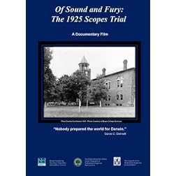 Of Sound and Fury: The 1925 Scopes Trial