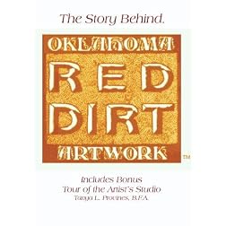The Story Behind Oklahoma Red Dirt Artwork TM