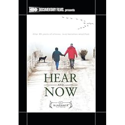 Hear and Now