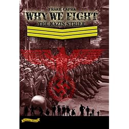 Why We Fight: The Nazi Strike (1943) [Enhanced]