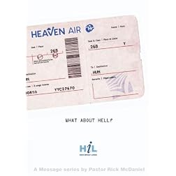 Heaven:  What About Hell?