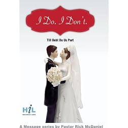 I Do.  I Don't.:  Till Debt Do Us Part