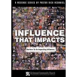 Influence That Impacts:  Barriers To An Impacting Influence