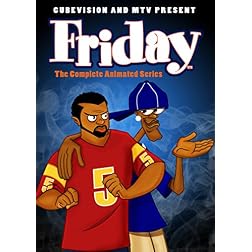 Friday: The Complete Animated Series