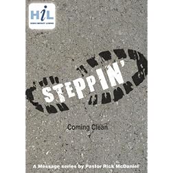 Steppin':  Coming Clean
