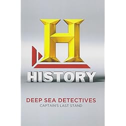 Deep Sea Detectives: Captains Last Stand