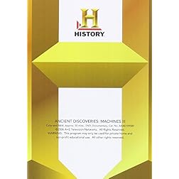 Ancient Discoveries: Machines III