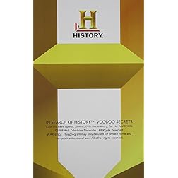 In Search of History: Voodoo Secrets