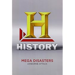 Mega Disasters Season 3: Airborne Attack