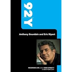 92Y - Anthony Bourdain and Eric Ripert (October 23, 2006)