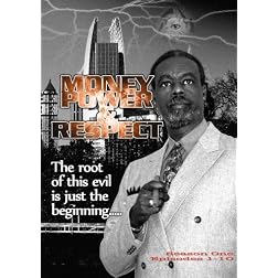 Money Power & Respect 1 - 10