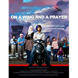 On a Wing and a Prayer