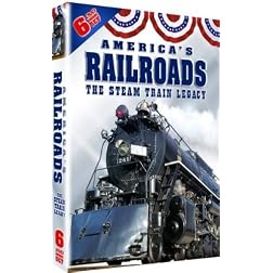 Americas Railroads - The Steam Train Legacy! OVER 12 HOURS!