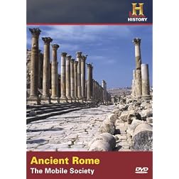 Where Did It Come From?: Ancient Rome - The Mobile Society