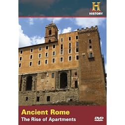 Where Did It Come From?: Ancient Rome - The Rise of Apartments