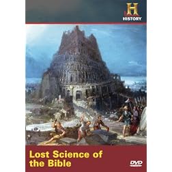 Ancient Discoveries: Lost Science of the Bible