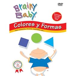 BRAINY BABY: COLORES Y FORMAS - SHAPES & COLORS (Spanish)