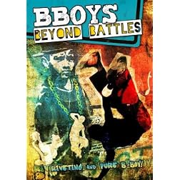 BBoys: Beyond Battles
