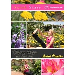 Happy Yoga with Sarah Starr - Seated Practice