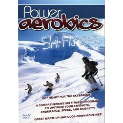 Power Aerobics: Ski Fitness