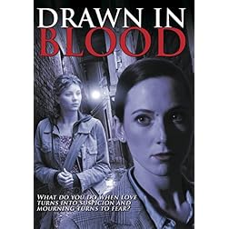 Drawn in Blood