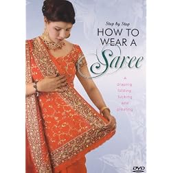How To Wear A Saree Step By Step