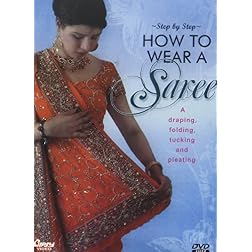 How to Wear a Saree Step By Step