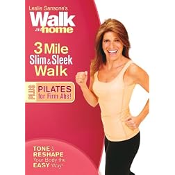 Leslie Sansone: Walk at Home - 3 Mile Slim & Sleek Walk Plus Pilates