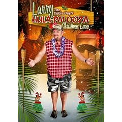 Larry the Cable Guy's Hula-Palooza Christmas Luau
