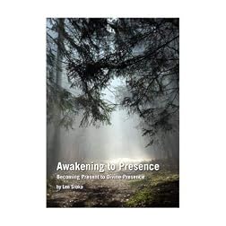 Awakening to Presence