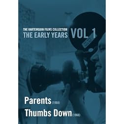 The Kartemquin Films Collection: The Early Years, Vol. 1 - Parents / Thumbs Down
