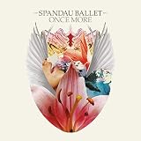 Once More by Spandau Ballet