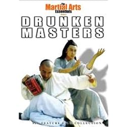 The Martial Arts Essentials, Vol. 6: Drunken Masters