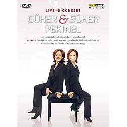 Guher and Suher Pekinel: Live in Concert