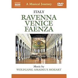 A Musical Journey: Italy - Ravenna, Venice, Faenza