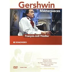 Francois-Joel Thiollier: Gershwin Masterpieces