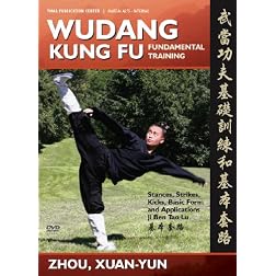 Wudang Kung Fu Fundamental Training, Basic Sequence, and Applications (YMAA Wu Tang)