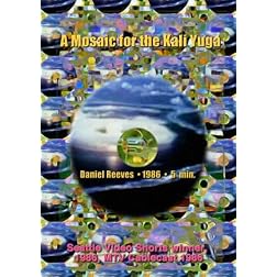 A Mosaic for the Kali Yuga (Institutional Use: Classroom and Non-Commercial Public Performance)