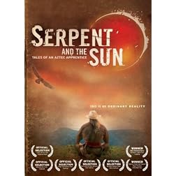 Serpent And The Sun Tales Of An Aztec Apprentice