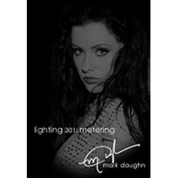 Mark Daughn Glamour Lighting 301: Correct Metering DVD
