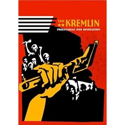 The Kremlin: A Proletariat Manifesto