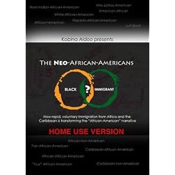 The Neo-African-Americans