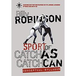 The Sport of Catch-As-Catch-Can: Conceptual Syllabus