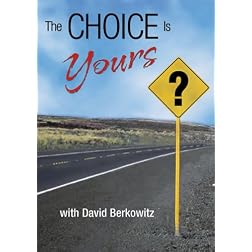 The Choice is Yours