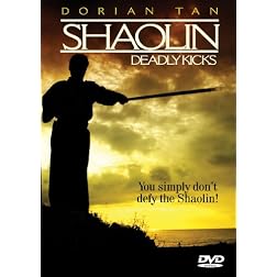 SHAOLIN DEADLY KICKS