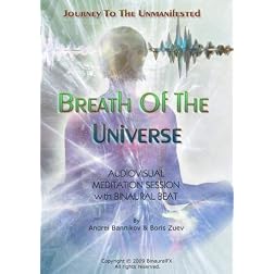 Journey to Unmanifested "Breath Of The Universe" audio-visual meditation session with binaural sound beats.