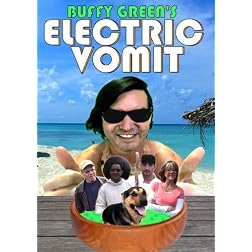 Buffy Green's Electric Vomit