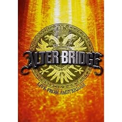 Alter Bridge Live From Amsterdam