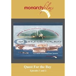 Quest For the Bay Series Episodes 1 and 2