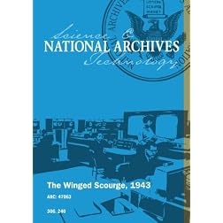 The Winged Scourge, 1943